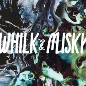 Whilk & Misky